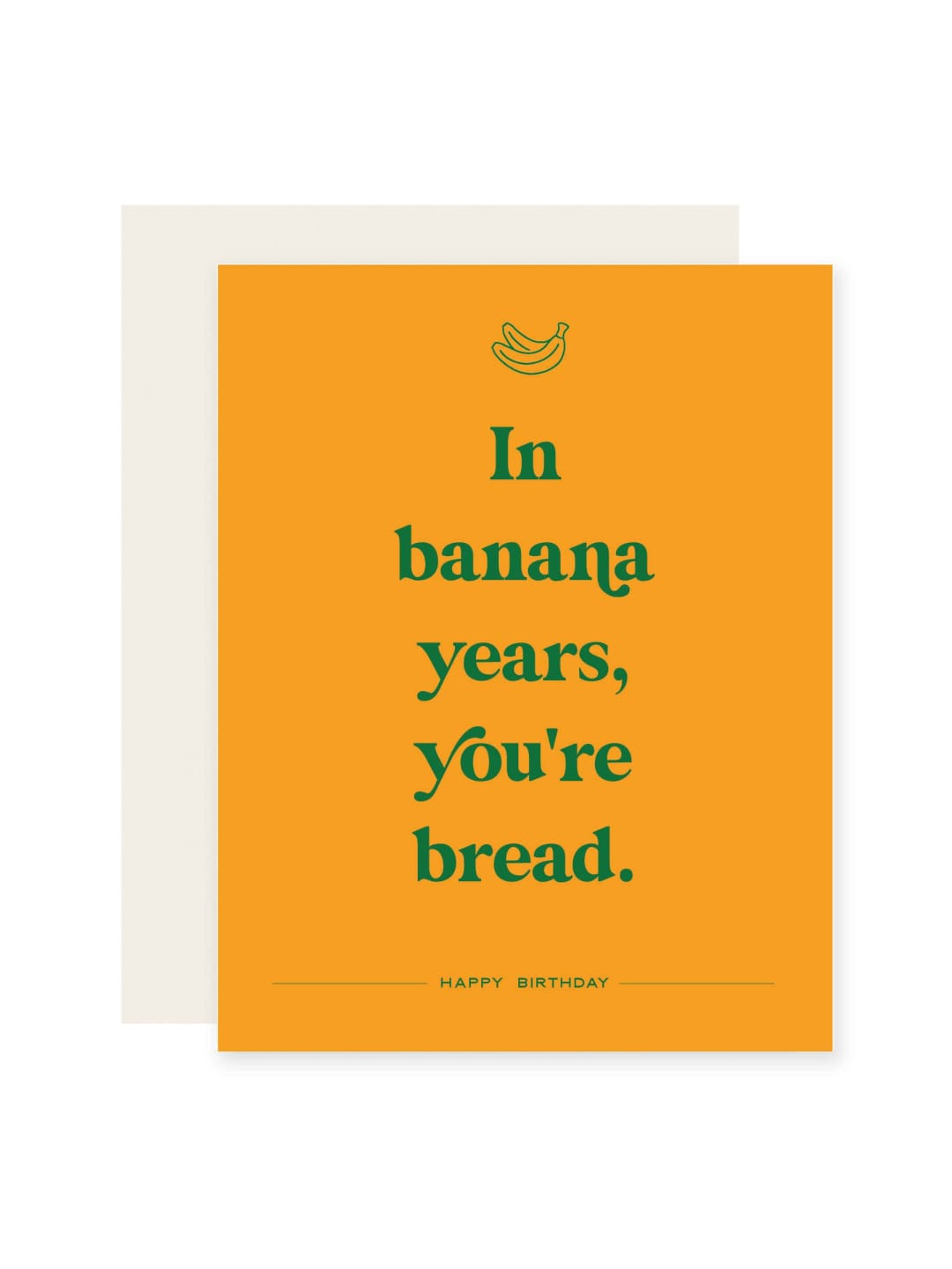 Banana Years Birthday Card