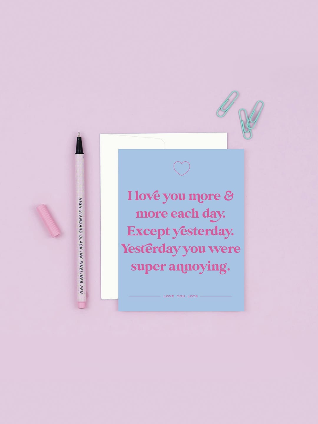 Except Yesterday Love You Card