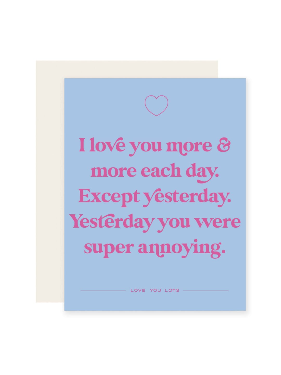 Except Yesterday Love You Card